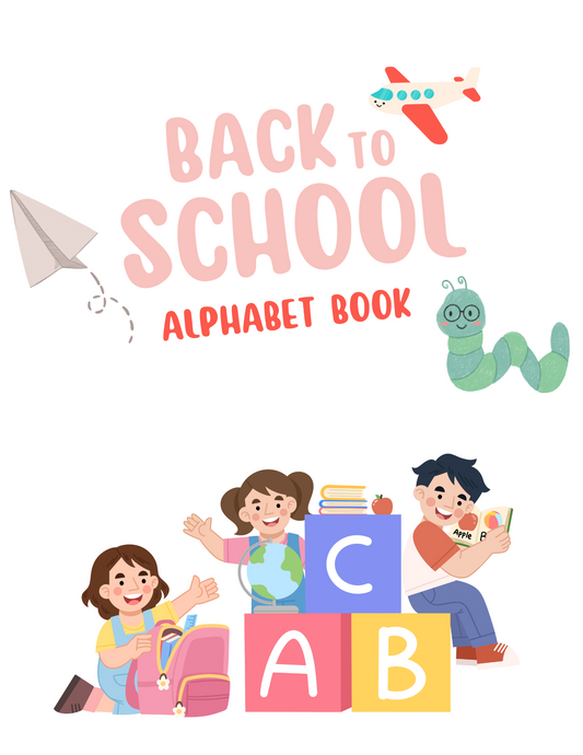 Back to School Alphabet Tracing Workbook: Fun Handwriting Practice for Kids